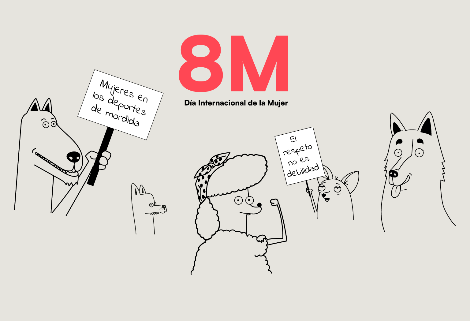 Ilustración a línea de unos perros portando carteles reivindicativos en el día de la mujer